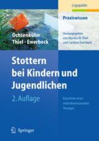 cover of the book Stottern bei Kindern und Jugendlichen: Bausteine einer mehrdimensionalen Therapie