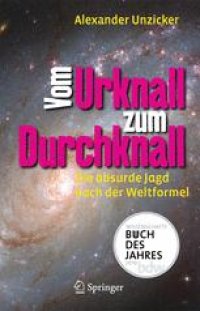 cover of the book Vom Urknall zum Durchknall : Die absurde Jagd nach der Weltformel