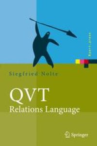 cover of the book QVT - Relations Language: Modellierung mit der Query Views Transformation