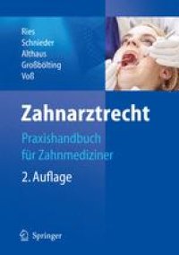 cover of the book Zahnarztrecht: Praxishandbuch für Zahnmediziner