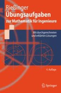 cover of the book Übungsaufgaben zur Mathematik für Ingenieure: Mit durchgerechneten und erklärten Lösungen