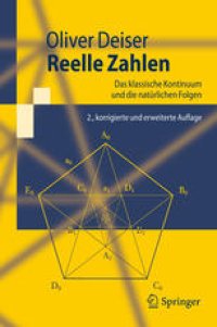 cover of the book Reelle Zahlen: Das klassische Kontinuum und die natürlichen Folgen