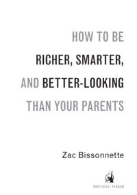 cover of the book How to be richer, smarter, and better-looking than your parents