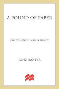 cover of the book A pound of paper: confessions of a book addict