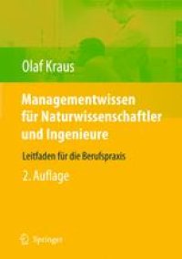 cover of the book Managementwissen für Naturwissenschaftler und Ingenieure: Leitfaden für die Berufspraxis