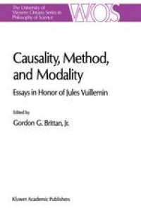 cover of the book Causality, Method, and Modality: Essays in Honor of Jules Vuillemin