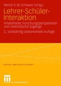 cover of the book Lehrer-Schüler-Interaktion: Inhaltsfelder, Forschungsperspektiven und methodische Zugänge