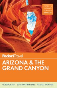 cover of the book Fodor's Arizona & the Grand Canyon, 2018