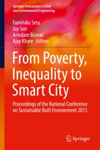 cover of the book From Poverty, Inequality to Smart City: Proceedings of the National Conference on Sustainable Built Environment 2015