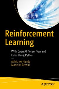 cover of the book Reinforcement learning: with Open AI, TensorFlow and Keras using Python