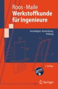 cover of the book Werkstoffkunde für Ingenieure: Grundlagen, Anwendung, Prüfung