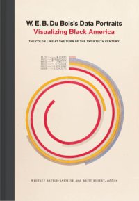 cover of the book W.E.B Du Bois's data portraits: visualizing Black America