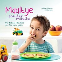 cover of the book Maaltye sonder moeite (Afrikaans Edition)