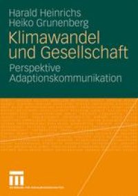 cover of the book Klimawandel und Gesellschaft: Perspektive Adaptionskommunikation