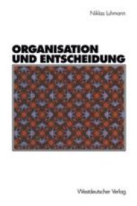 cover of the book Organisation und Entscheidung