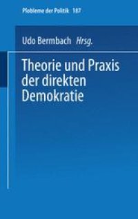 cover of the book Theorie und Praxis der direkten Demokratie: Texte und Materialien zur Räte-Diskussion