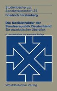 cover of the book Die Sozialstruktur der Bundesrepublik Deutschland: Ein soziologischer Überblick