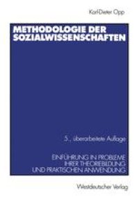 cover of the book Methodologie der Sozialwissenschaften: Einführung in Probleme ihrer Theoriebildung und praktischen Anwendung