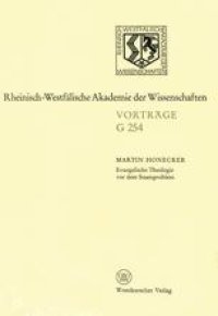 cover of the book Evangelische Theologie vor dem Staatsproblem: 256. Sitzung am 18. März 1981 in Düsseldorf