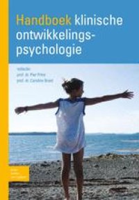 cover of the book Handboek klinische ontwikkelingspsychologie: Over aanleg, omgeving en verandering