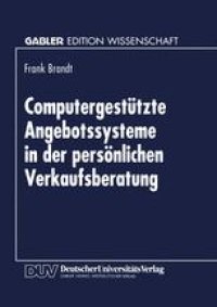 cover of the book Computergestützte Angebotssysteme in der persönlichen Verkaufsberatung