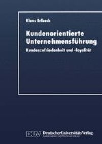 cover of the book Kundenorientierte Unternehmensführung: Kundenzufriedenheit und -loyalität