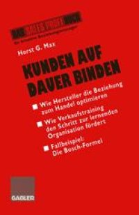 cover of the book Kunden auf Dauer Binden: Wie Hersteller die Beziehung zum Handel optimieren