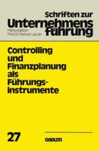 cover of the book Controlling und Finanzplanung als Führungsinstrumente