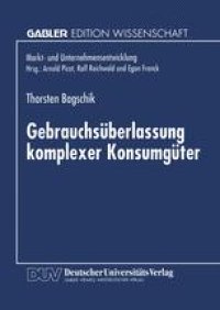 cover of the book Gebrauchsüberlassung komplexer Konsumgüter: Eine ökonomische Analyse