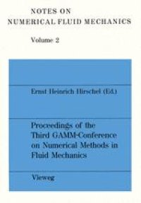 cover of the book Proceedings of the Third GAMM — Conference on Numerical Methods in Fluid Mechanics: DFVLR, Cologne, October 10 to 12, 1979