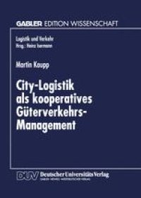 cover of the book City-Logistik als kooperatives Güterverkehrs-Management