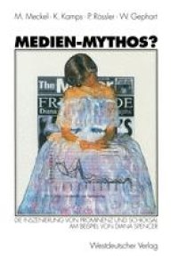 cover of the book Medien-Mythos?: Die Inszenierung von Prominenz und Schicksal am Beispiel von Diana Spencer