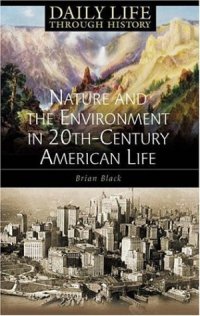 cover of the book Nature and the Environment in Twentieth-Century American Life