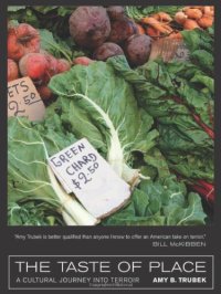 cover of the book The Taste of Place: A Cultural Journey into Terroir