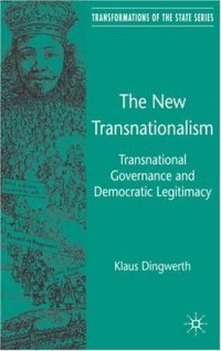 cover of the book The New Transnationalism: Private Transnational Governance and its Democratic Legitimacy