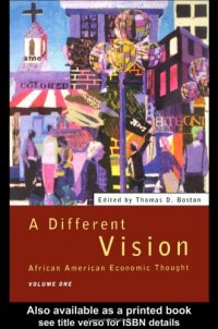 cover of the book A Different Vision: African American Economic Thought