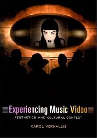 cover of the book Experiencing Music Video: Aesthetics and Cultural Context