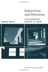 cover of the book Subjectivity and Otherness: A Philosophical Reading of Lacan