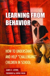 cover of the book Learning from Behavior: How to Understand and Help Challenging Children in School