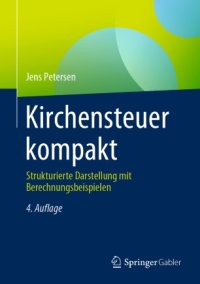 cover of the book Kirchensteuer kompakt: Strukturierte Darstellung mit Berechnungsbeispielen