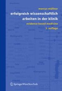 cover of the book Erfolgreich wissenschaftlich arbeiten in der Klinik: Evidence Based Medicine