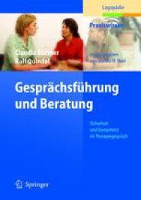 cover of the book Gesprächsführung und Beratung: Sicherheit und Kompetenz im Therapiegespräch