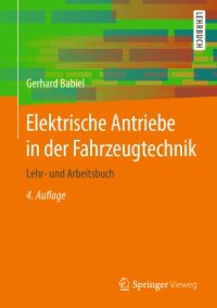 cover of the book Elektrische Antriebe in der Fahrzeugtechnik: Lehr- und Arbeitsbuch