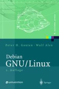 cover of the book Debian GNU/Linux: Grundlagen, Installation, Administration und Anwendung