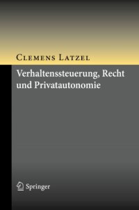 cover of the book Verhaltenssteuerung, Recht und Privatautonomie