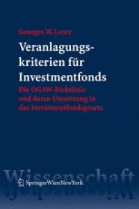 cover of the book Veranlagungskriterien für Investmentfonds: Die OGAW-Richtlinie und deren Umsetzung in das Investmentfondsgesetz