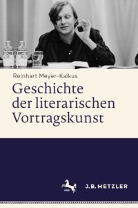 cover of the book Geschichte der literarischen Vortragskunst