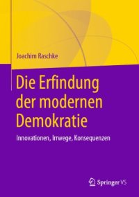 cover of the book Die Erfindung der modernen Demokratie: Innovationen, Irrwege, Konsequenzen