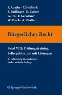 cover of the book Bürgerliches Recht: Band VIII Prüfungstraining Fallrepetitorium mit Lösungen