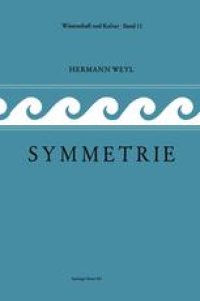 cover of the book Symmetrie: Ins Deutsche Übersetzt von Lulu Bechtolsheim